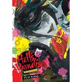 Hell's Paradise: Jigokuraku Vol. 10 - Yuji Kaku, editura Viz Media