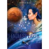 Endless earth. Evolution is a gift. Do not waste it - Vorzsak Milan, editura Letras