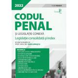 Codul penal si legislatie conexa. Editie premium 2022 - Dan Lupascu, editura Universul Juridic