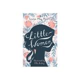 Little Women - Louisa May Alcott, Ella Bailey