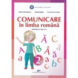 Comunicare in limba romana - Clasa 2 - Manual - Gabriela Barbulescu, Daniela Besliu, Daniela-Elena Ionita, editura Didactica Si Pedagogica