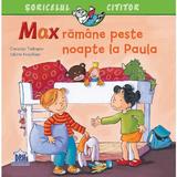 Max ramane peste noapte la Paula - Christian Tielmann, editura Didactica Publishing House