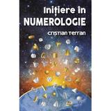 Initiere in numerologie - Cristian Terran, editura Adriana Nicolae