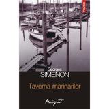 Taverna marinarilor - Georges Simenon, editura Polirom