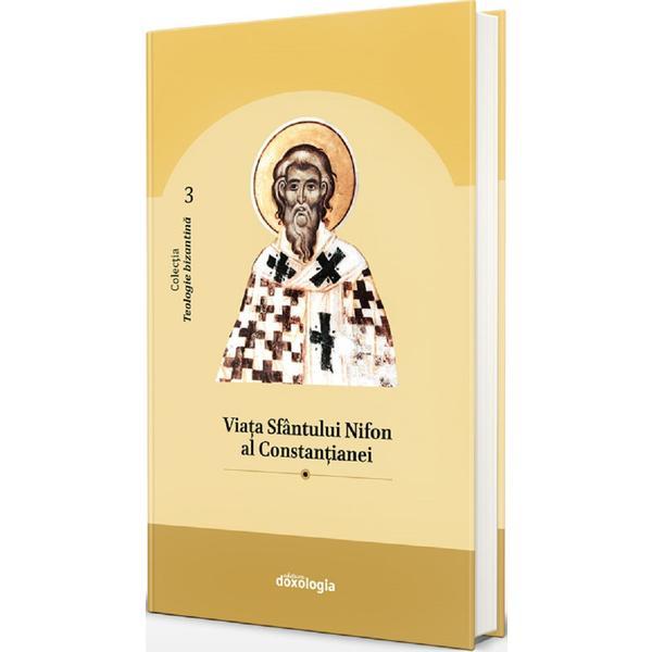 Viata Sfantului Nifon al Constatianei, editura Doxologia