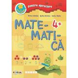 Matematica cu stickere pentru apreciere 4 ani+ - Petru Jelescu, Raisa Jelescu, Inesa Tautu, editura Dorinta