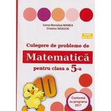 Culegere de probleme de matematica - Clasa 5 - Ioana Monalisa Manea, Cristina Neagoe, editura Puisor