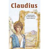 Claudius. O poveste despre un tanar neinfricat si despre credinta lui - Aliki Kafetzopoulou, editura Sophia