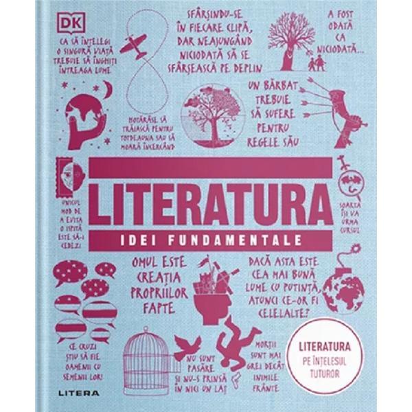 Literatura. idei fundamentale, editura litera
