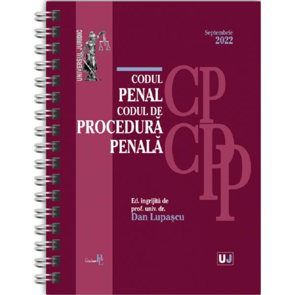 Codul penal si Codul de procedura penala Septembrie 2022 - Dan Lupascu, editura Universul Juridic