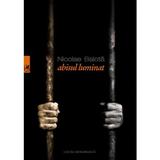Abisul luminat - Nicolae Balota, editura Cartea Romaneasca