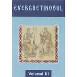 Everghetinosul vol. III, editura Egumenita