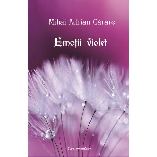Emotii violet - mihai adrian, editura ecou transilvan