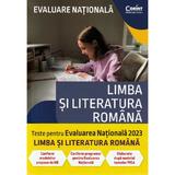 Evaluare nationala 2023. Limba si literatura romana - Andreea Nistor, Ileana Popescu, Luminita Preda, Anca Serban, editura Corint