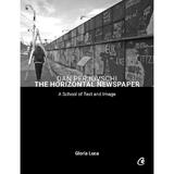 Dan Perjovschi. The horizontal newspaper - Gloria Luca, Dan Perjovschi, editura Curtea Veche