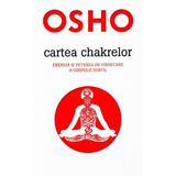 Cartea Chakrelor - Osho