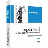 Legea tarii - Emil Cernea, editura Universul Juridic
