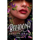 Beladona - Adalyn Grace, editura Corint