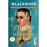 Intre acele ziduri blestemate - Lauren Blackwood, editura Trei