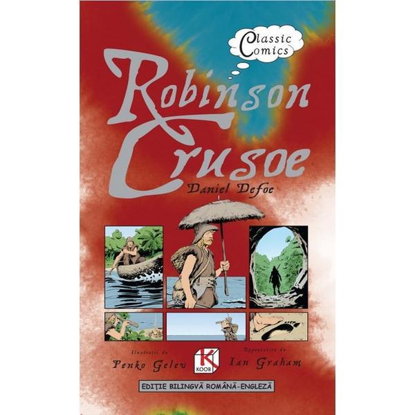 Robinson Crusoe (Ro + Eng) - Daniel Defoe, editura Koob