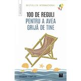 100 de reguli pentru a avea grija de tine - Richard Templar, editura Niculescu