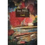 Crush - Dora Pavel, editura Polirom