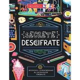 Secrete descifrate. Interiorul extraordinar al lucrurilor obisnuite - Peter Hinckley