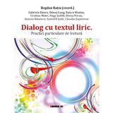 Dialog cu textul liric - Bogdan Ratiu, editura Eikon