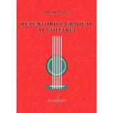 Repertoriul gradual al chitarei - Adrian Andrei, editura Grafoart