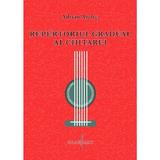 Repertoriul gradual al chitarei - Adrian Andrei, editura Grafoart