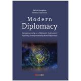 Modern Diplomacy - Raluca Georgiana Saftescu-Coscodaru, editura Eikon