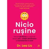 Nicio rusine - Lea Lis, editura Curtea Veche