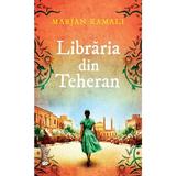 Libraria din Teheran - Marjan Kamali, editura Univers