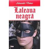 Laleaua Neagra - Alexandre Dumas