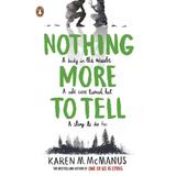 Nothing More to Tell - Karen M. McManus, editura Penguin Books