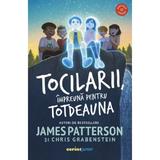 Tocilarii, impreuna pentru totdeauna - James Patterson, Chris Grabenstein, editura Corint