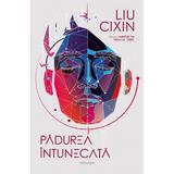 Padurea intunecata. Amintiri din trecutul Terrei Vol.2 - Liu Cixin, editura Nemira