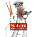 Natura surprinzatoare - Florence Guiraud, editura Signatura