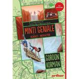 Minti geniale Vol.2 Verdict: Infractor - Gordon Korman, editura Grupul Editorial Art