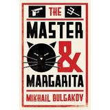 The Master and Margarita - Mikhail Bulgakov, editura Alma Books