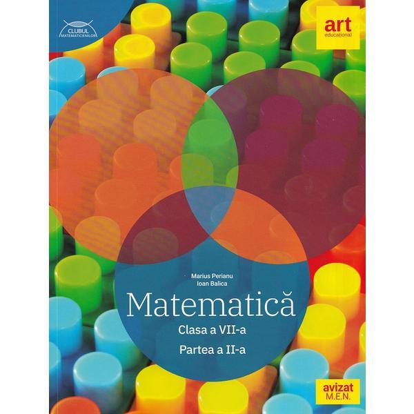 Matematica - clasa 7 partea 2 - traseul albastru - marius perianu, ioan balinca, editura grupul editorial art