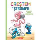 Crestem cu Strumfii Vol.2: Strumful foarte neindemanatic - Falzar si Thierry Culliford, Antonello Dalena, editura Grupul Editorial Art