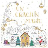 Un craciun magic, editura Kreativ