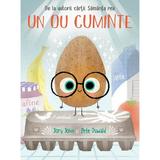 Un ou cuminte - Jory John, editura Grupul Editorial Art