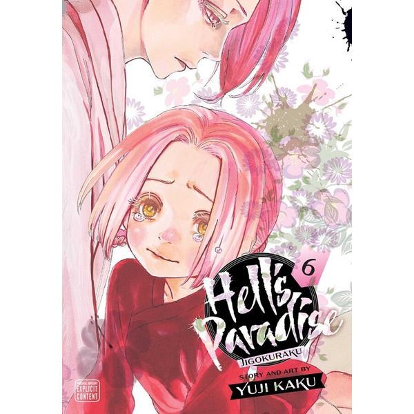 Hell's Paradise: Jigokuraku Vol.6 - Yuji Kaku, editura Viz Media