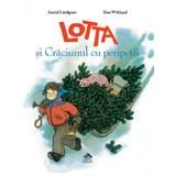 Lotta si Craciunul cu peripetii - Astrid Lindgren, Ilon Wikland, editura Cartea Copiilor