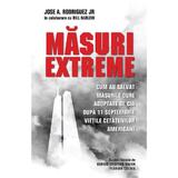 Masuri extreme - Jose A. Rodriguez Jr, Bill Harlow, editura Rao