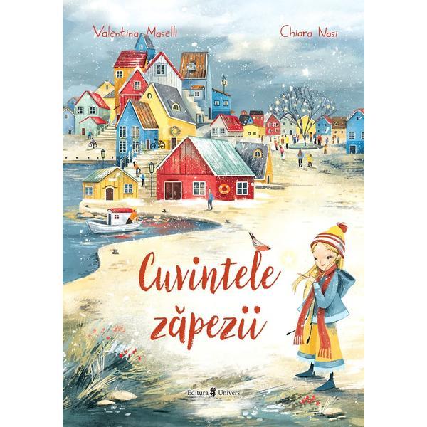 Cuvintele zapezii - Valentina Maselli, editura Univers
