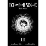 Death Note Black Edition Vol. 3 - Tsugumi Ohba, Takeshi Obata, editura Viz Media