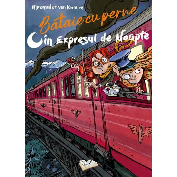 Bataie cu perne in expresul de noapte - Alexander von Knorre, editura Ars Libri